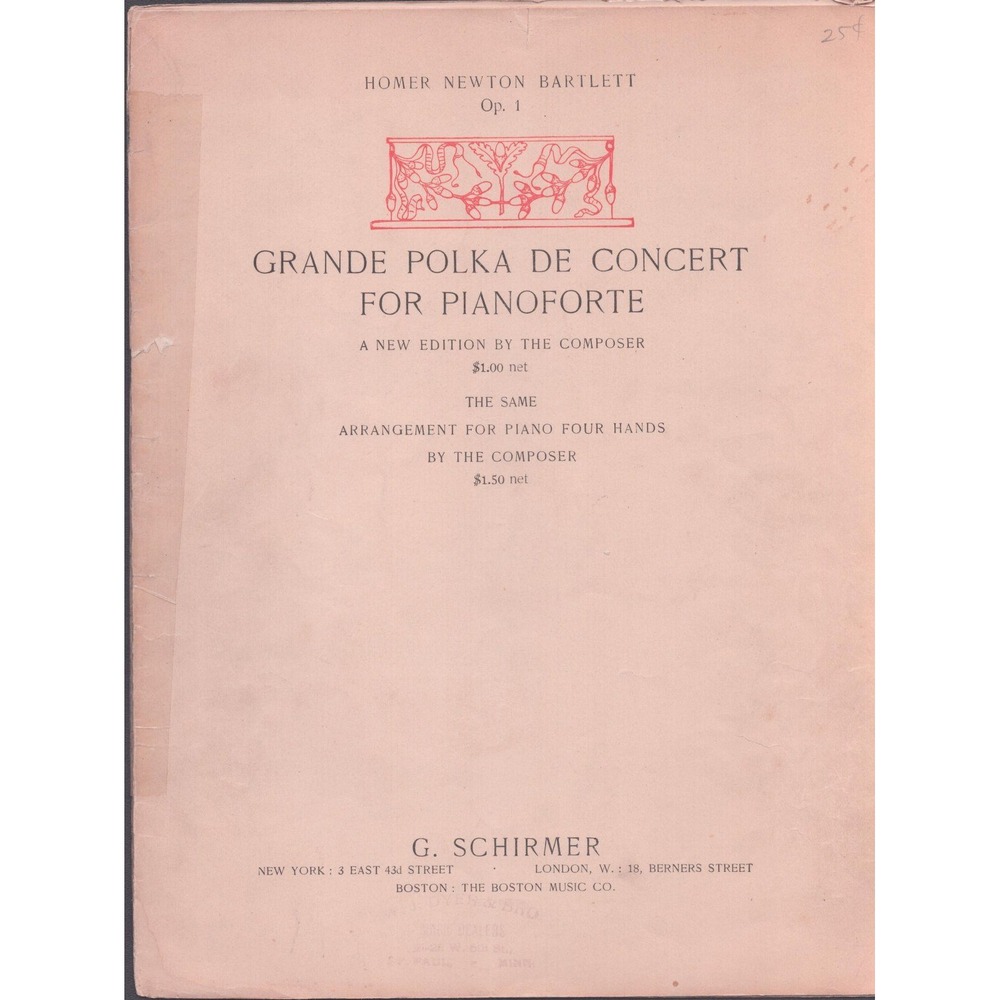 Homer Newton Bartlett Grande Polka de Concert Op 1 Piano Sheet Music G Schirmer